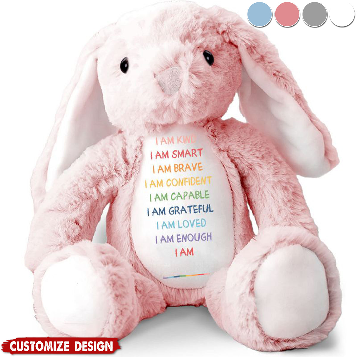 I'm Kind Smart Loved - Personalized Stuffed Bunny