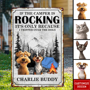 If The Camper Is Rocking It's Because I Tripped Over The Dog - Personalized Metal Sign