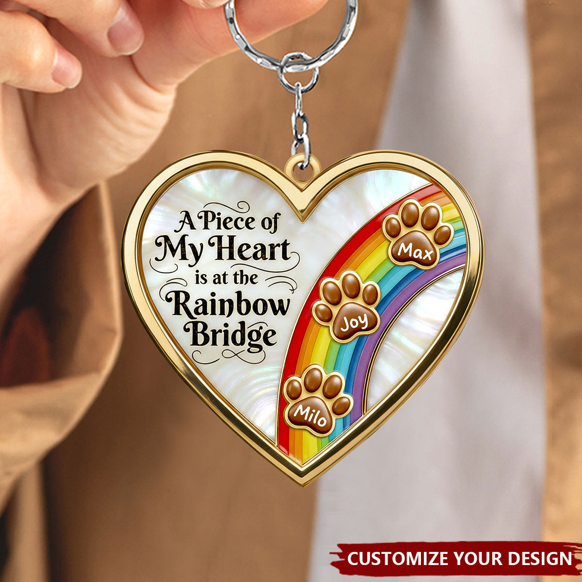 A Piece Of My Heart Is At The Rainbow Bridge - Personalized Acrylic Keychain