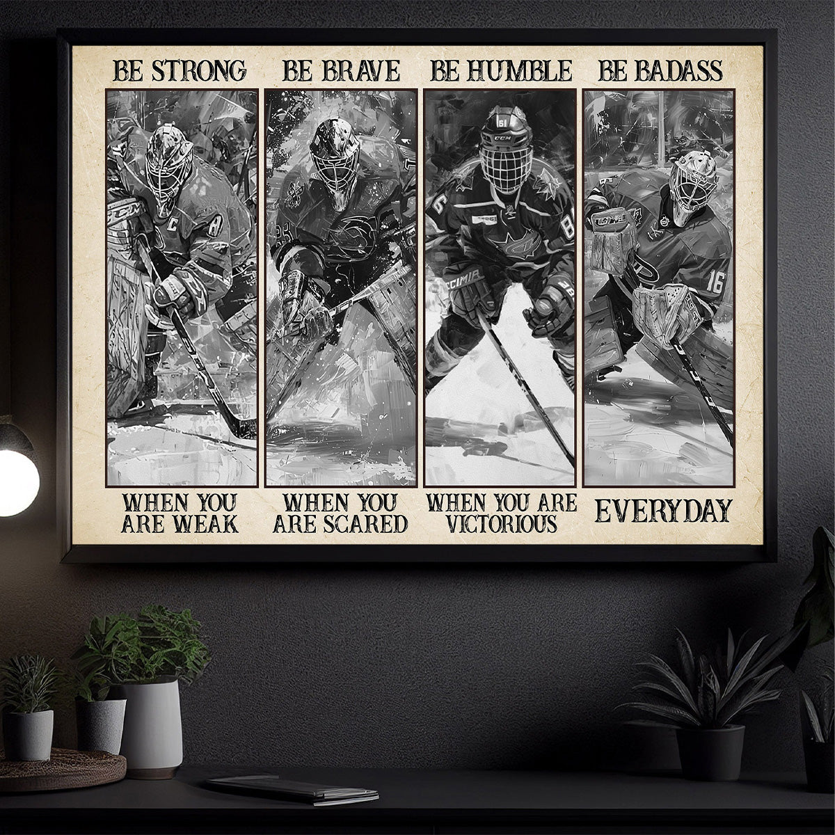 Be Strong Be Brave-Motivational Hockey Poster, Inspirational Quotes Wall Art Decor, Poster Gift For Hockey Lovers