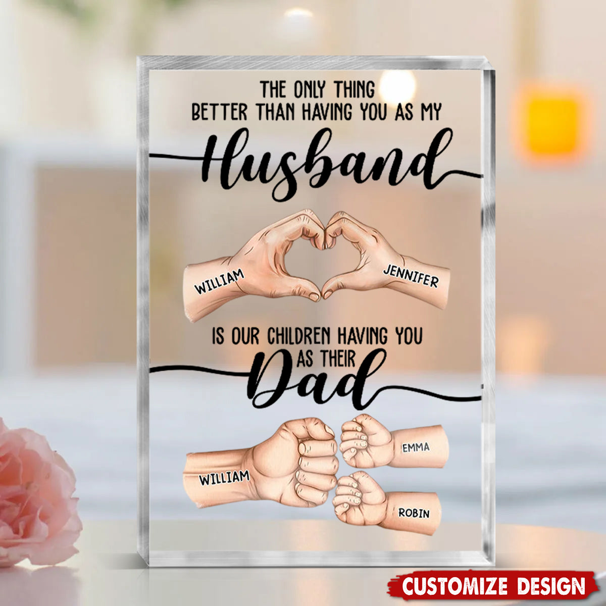 The Only Thing Better Than Having You As My Husband - Personalized Rectangle Acrylic Plaque - Birthday,Father's Day GIft For Dad