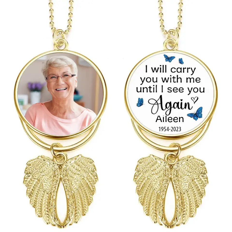 I Will Carry You With Me, Personalized Angel Wings Car Hanging Ornament, Custom Photo
