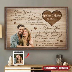 I Choose You - Personalized Photo Couple Poster