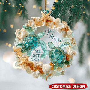 You & Me We Got This - Personalized Turtle Ornament