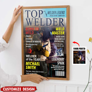 Personalized Top Welder  Magazine Cover Poster - Gift for Welders