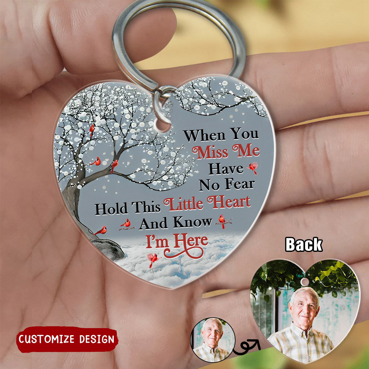 When You Miss Me Hold This Little Heart - Loving, Memorial Gift For Family, Siblings, Friends - Personalized Acrylic Keychain