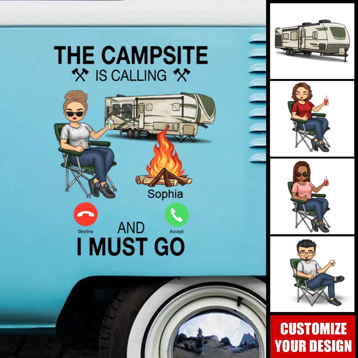 The Campsite Is Calling... And I Must Go - Personalized RV Decal-Gift For Camping Lovers