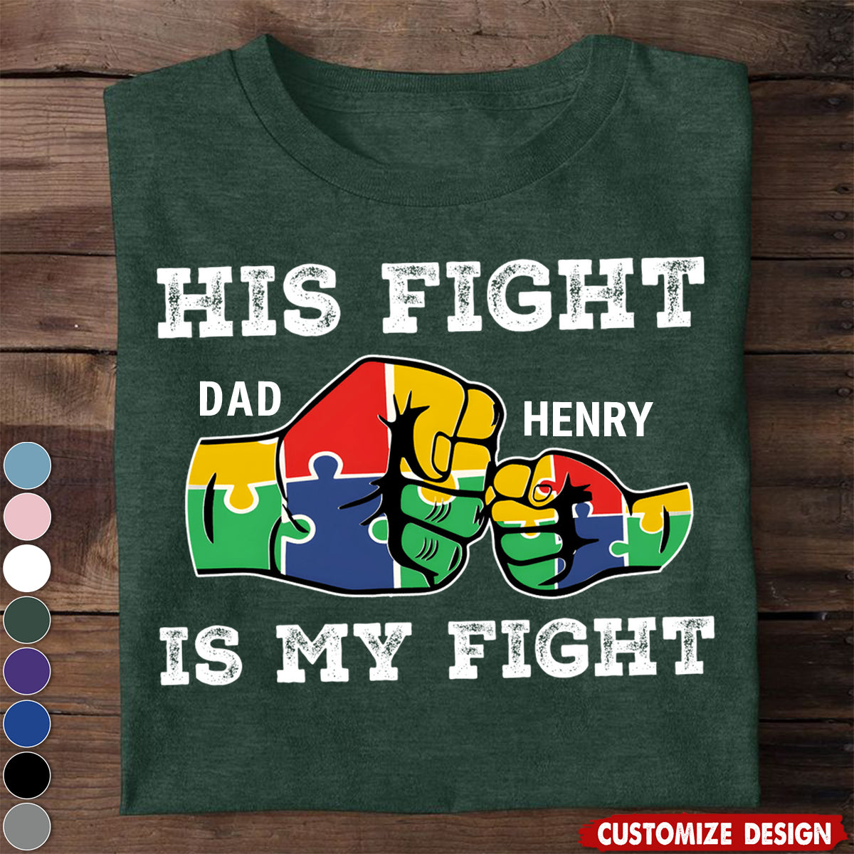 His Fight Is My Fight - Personalized Autism Unisex T-shirt
