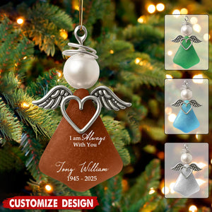 I Am Always With You - Personalized Memorial Acrylic Ornament