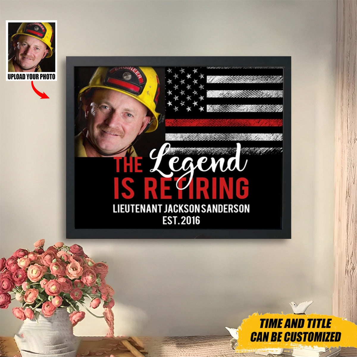 Personalized Upload Your Photo US Firefighter The Legend Is Retiring Poster