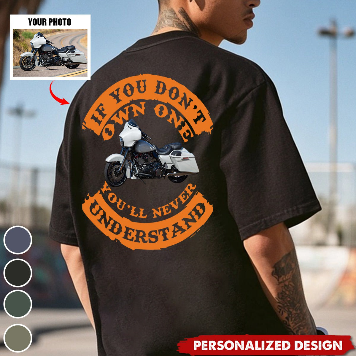 If You Don't Own One You'll Never Understand-Personalized Photo T-shirt