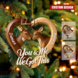 You & Me We Got This - Personalized Acrylic Ornament