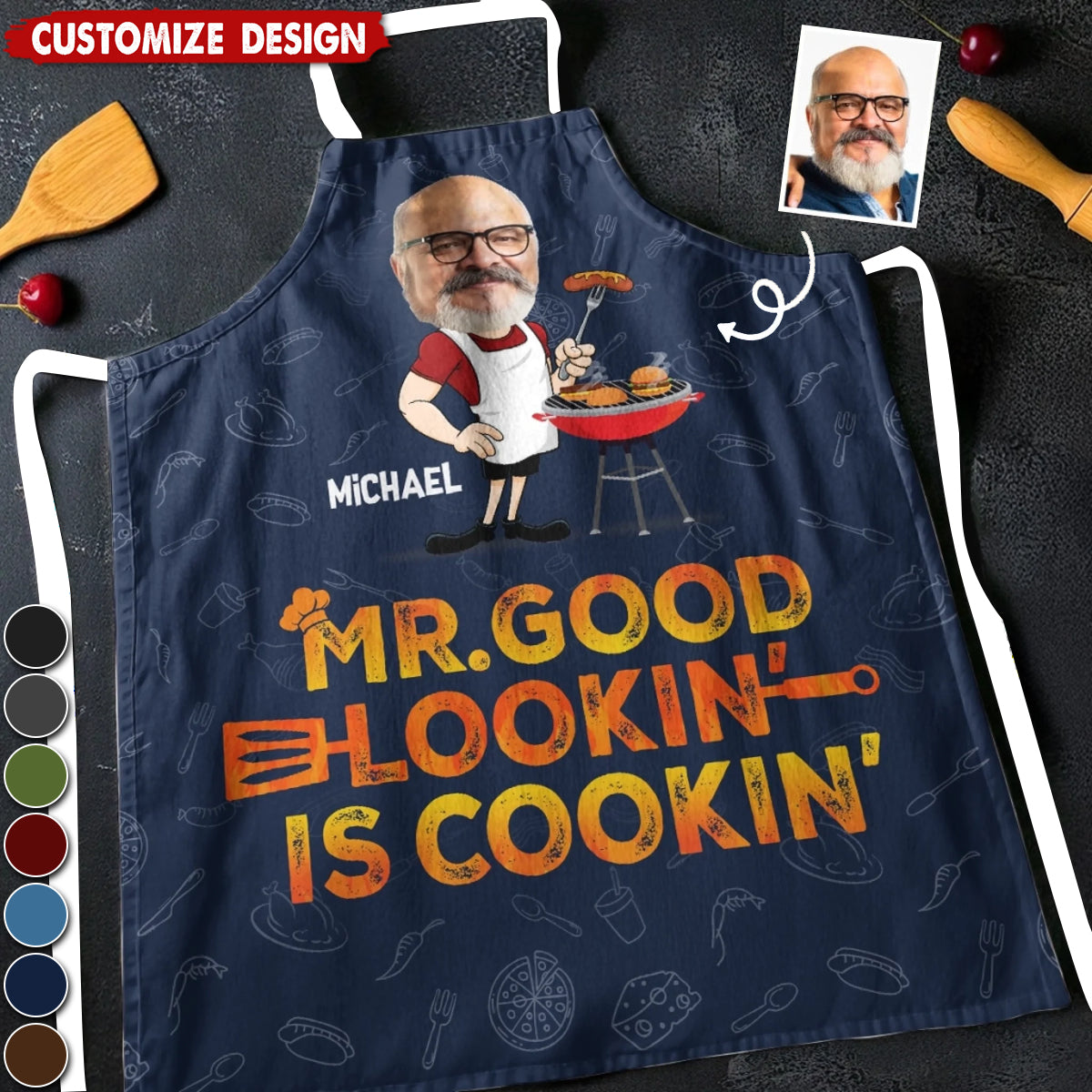 Custom Photo Mr. Good Looking Is Cooking - Family Personalized Apron - Father's Day, Gift For Dad, Grandpa