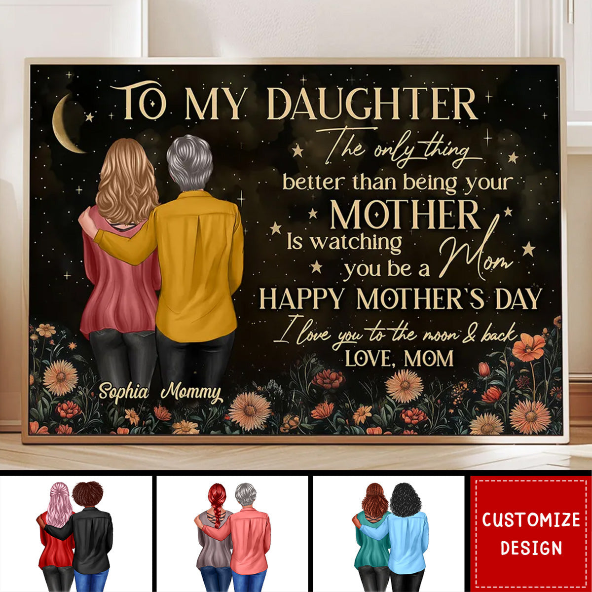 Vintage Flowers Gold Moon To My Daughter From Mom - Happy Mother's Day Personalized Poster