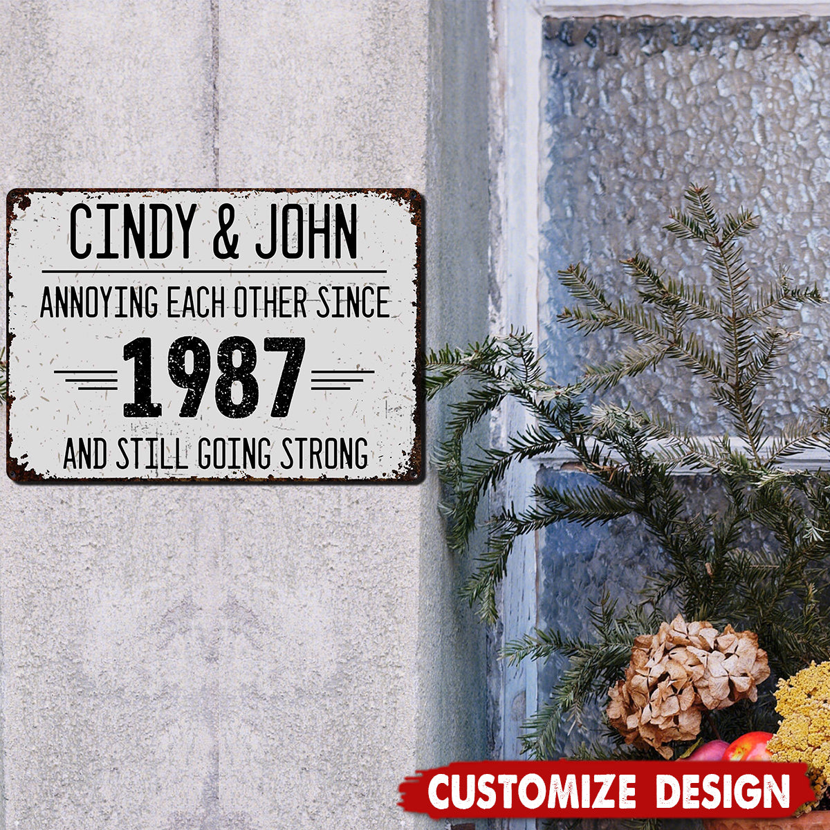 Annoying Each Other Since And Still Going Strong Personalized Metal Sign - Gift For Couples