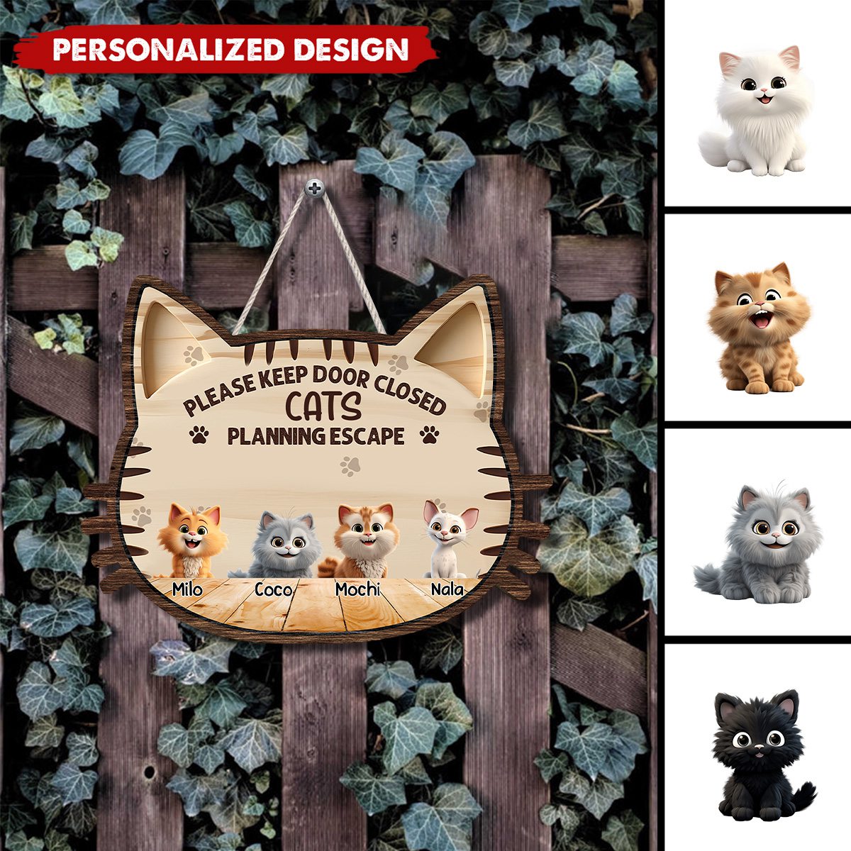 Please Keep Door Close-Personalized Cat Wood Sign