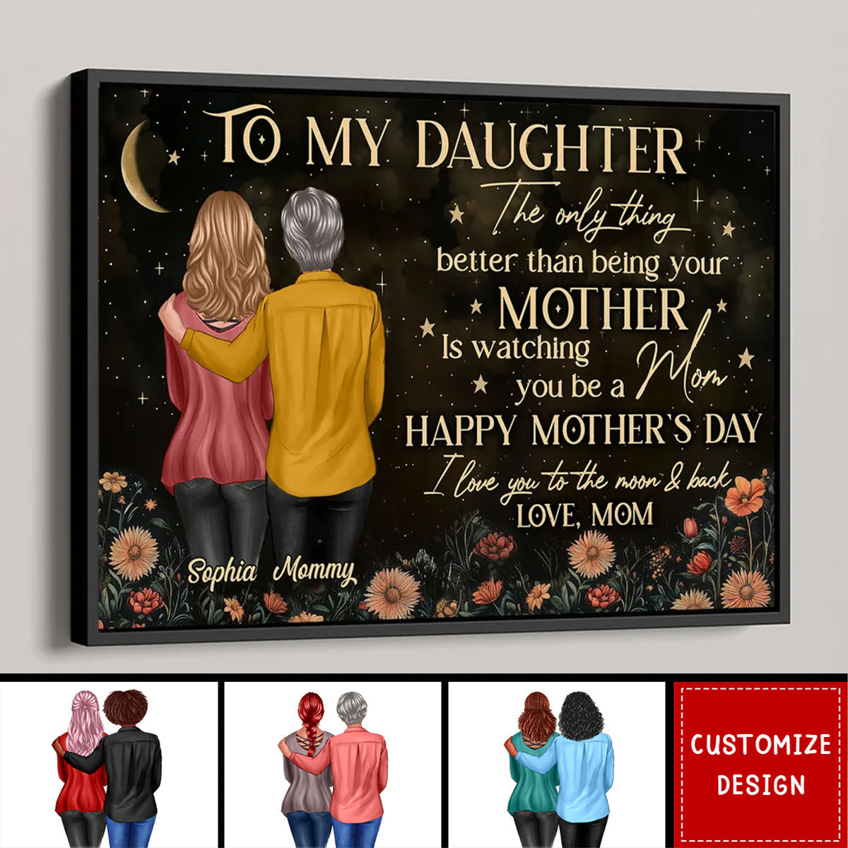 Vintage Flowers Gold Moon To My Daughter From Mom - Happy Mother's Day Personalized Poster