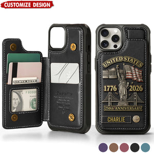 250th Anniversary - Personalized Wallet Phone Case