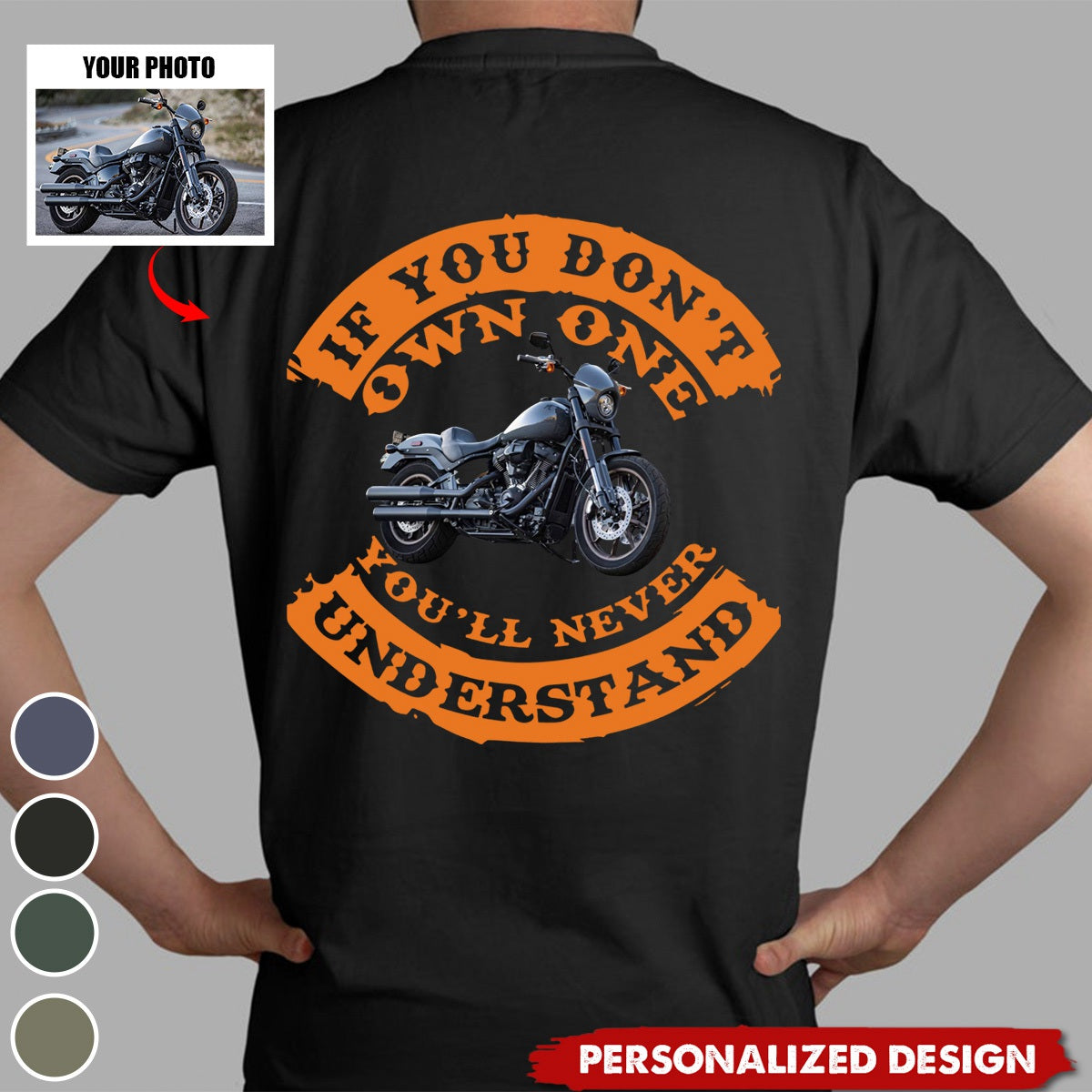 If You Don't Own One You'll Never Understand-Personalized Photo T-shirt