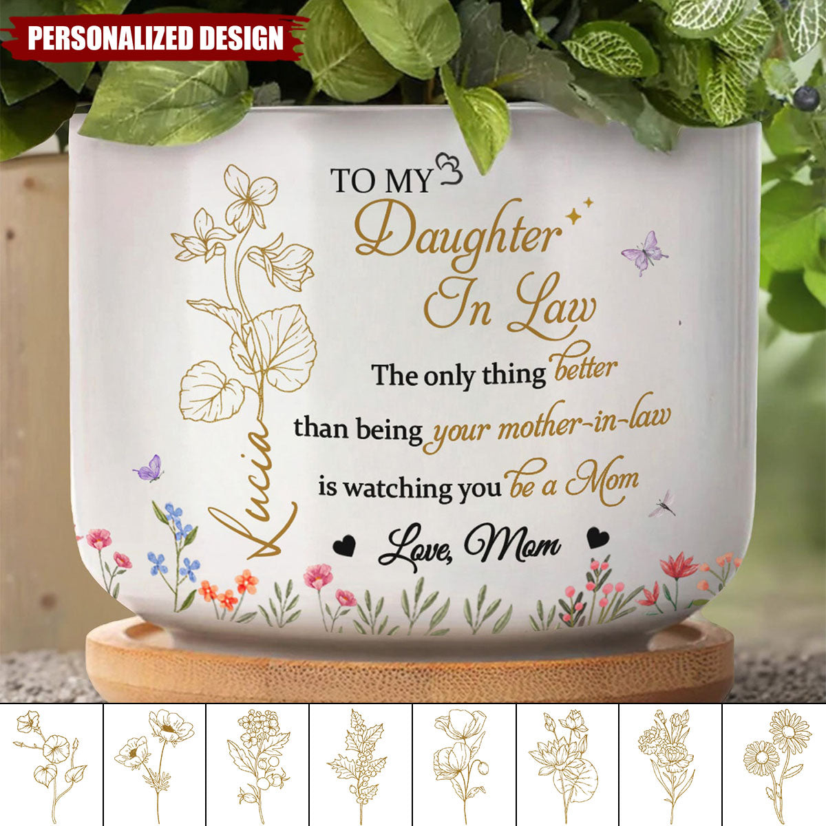 To My Daughter In Law,Watching You Be a Mom-Personalized Ceramic Plant Pot