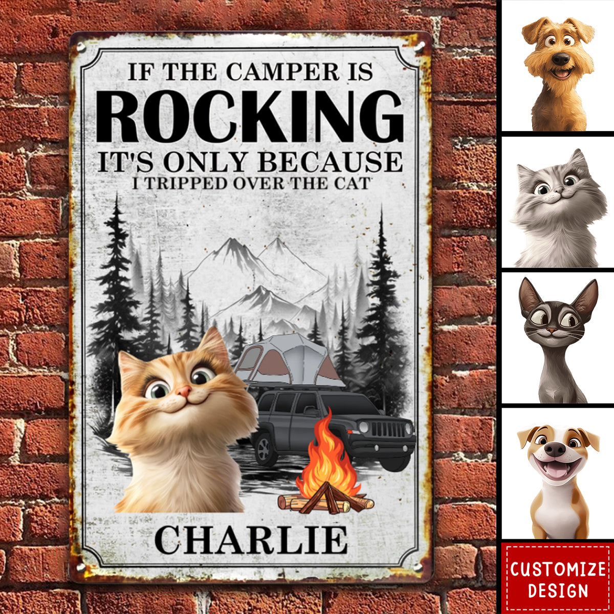 If The Camper Is Rocking It's Because I Tripped Over The Dog - Personalized Metal Sign
