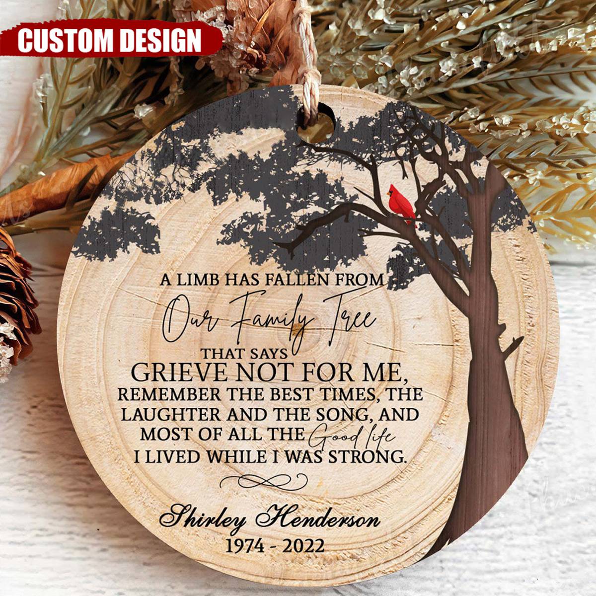 2024 New Release - A Limb Has Fallen Personalized Memorial Christmas Ornaments