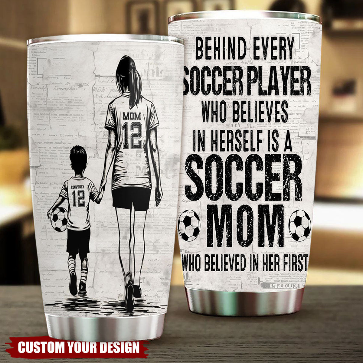 Behind Every Soccer Player-Personalized Soccer Mom Son Stainless Steel Tumbler-Mother's Day Gift For Soccer Lovers