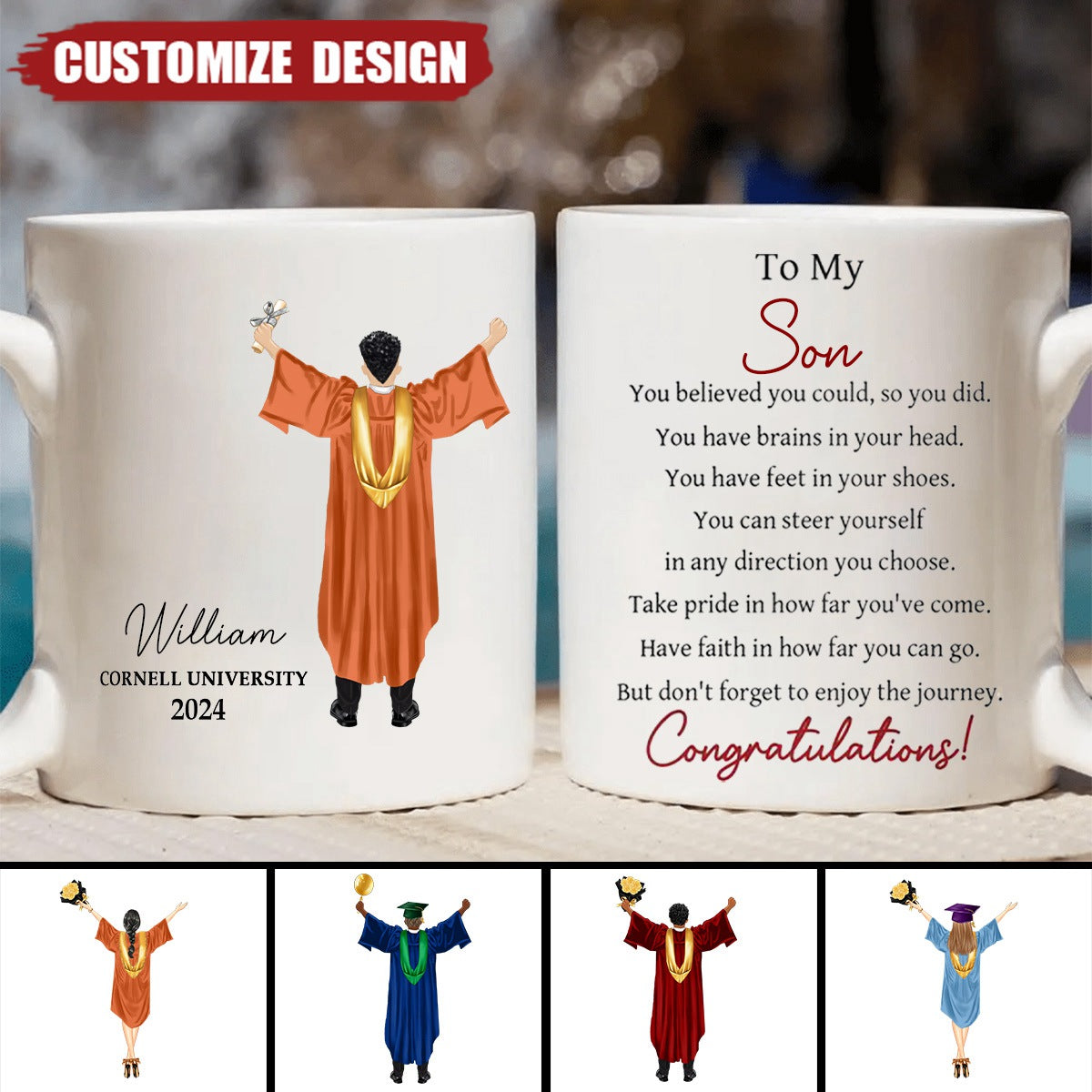 Graduation You Believed You Could So You Did - Personalized Mug