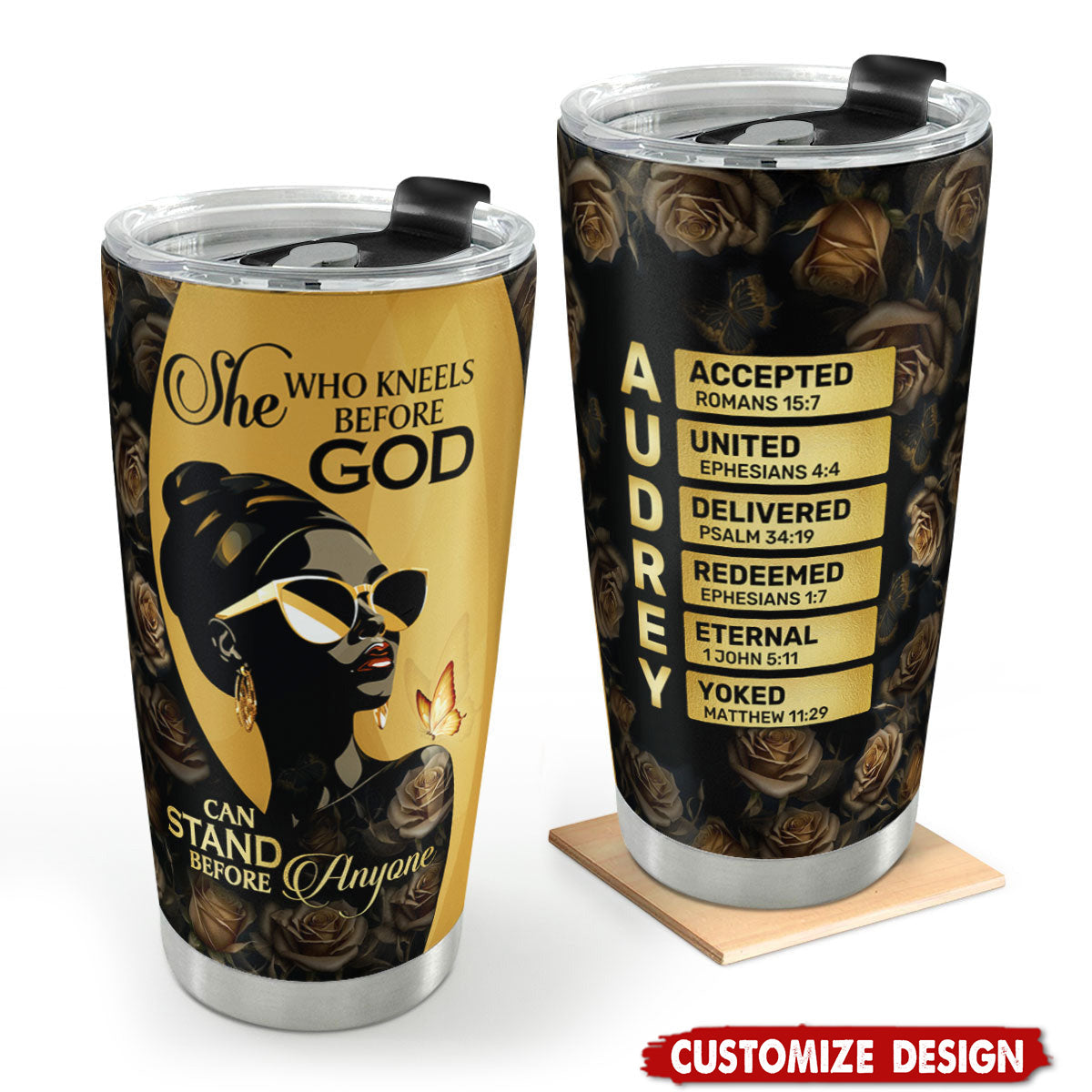 She Who Kneels Before God Can Stand Before Anyone - Personalized Stainless Steel Tumbler