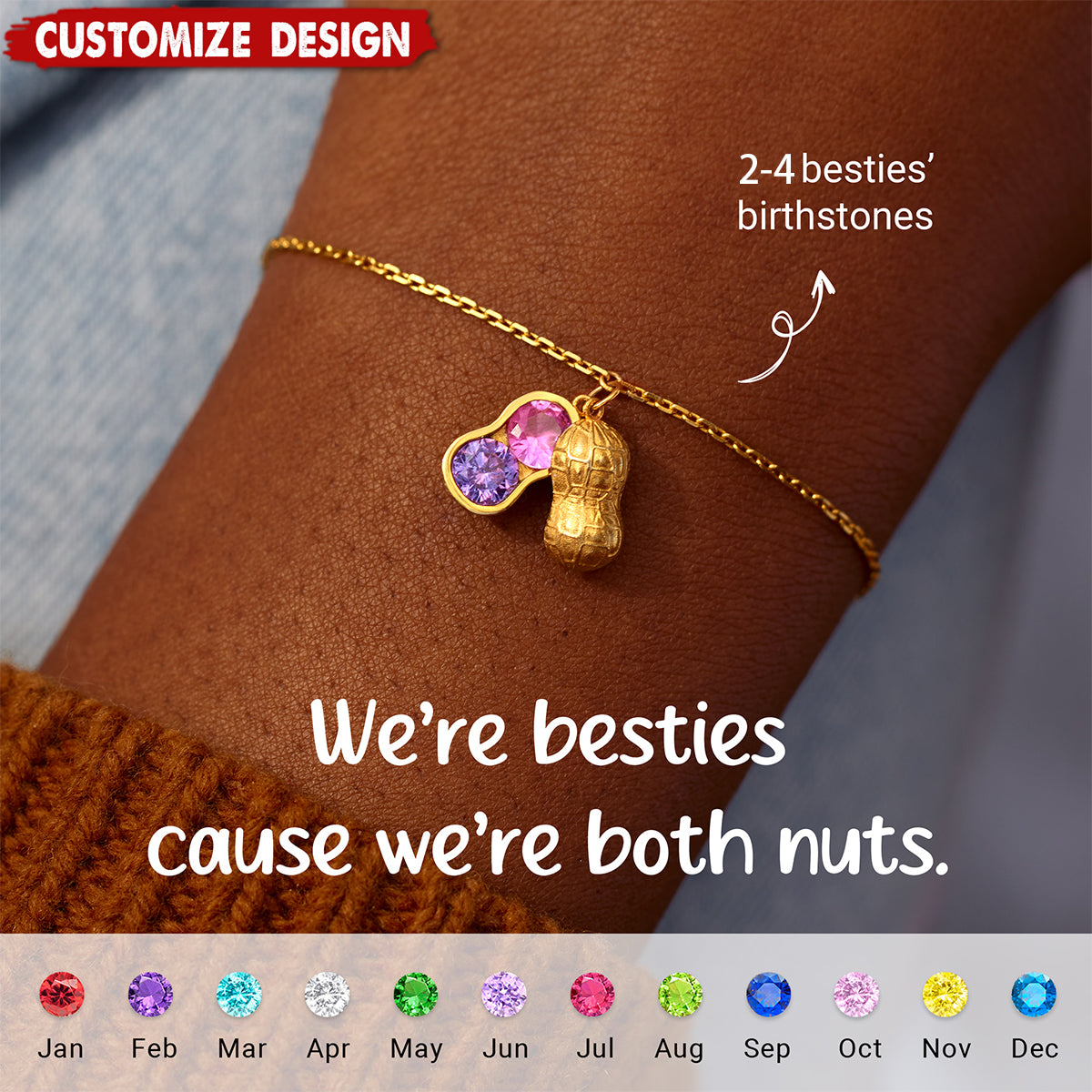 We Are Besties 2-4 Birthstone Peanut Bracelet - Gift For Friend