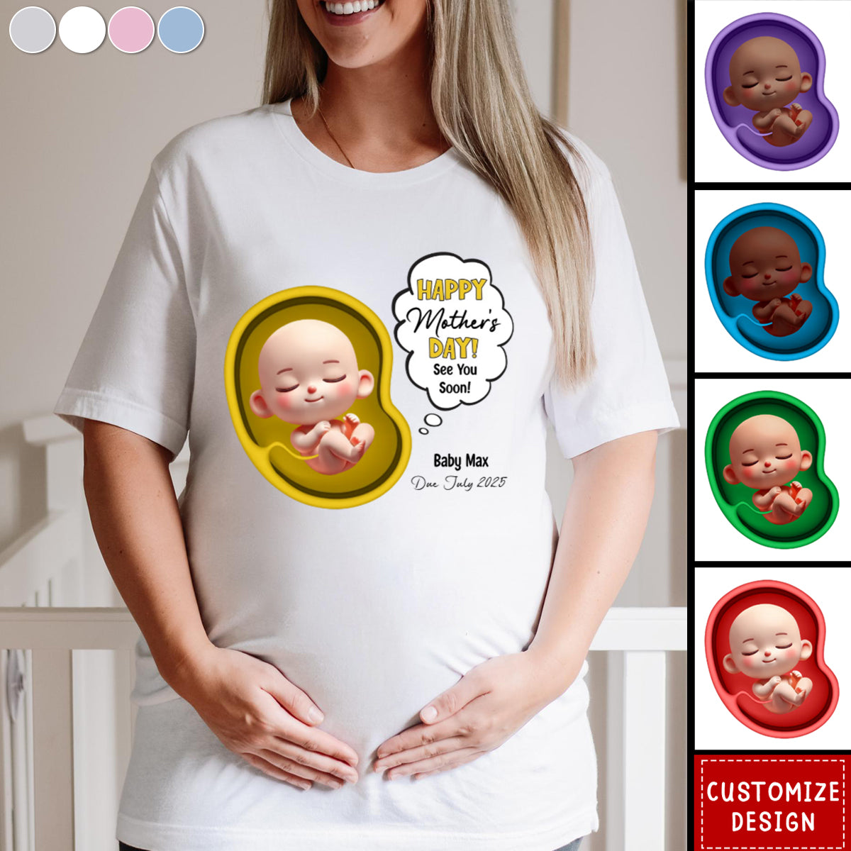 Happy Mother's Day Mommy See You Soon From Baby Personalized Pregnancy Reveal Shirt