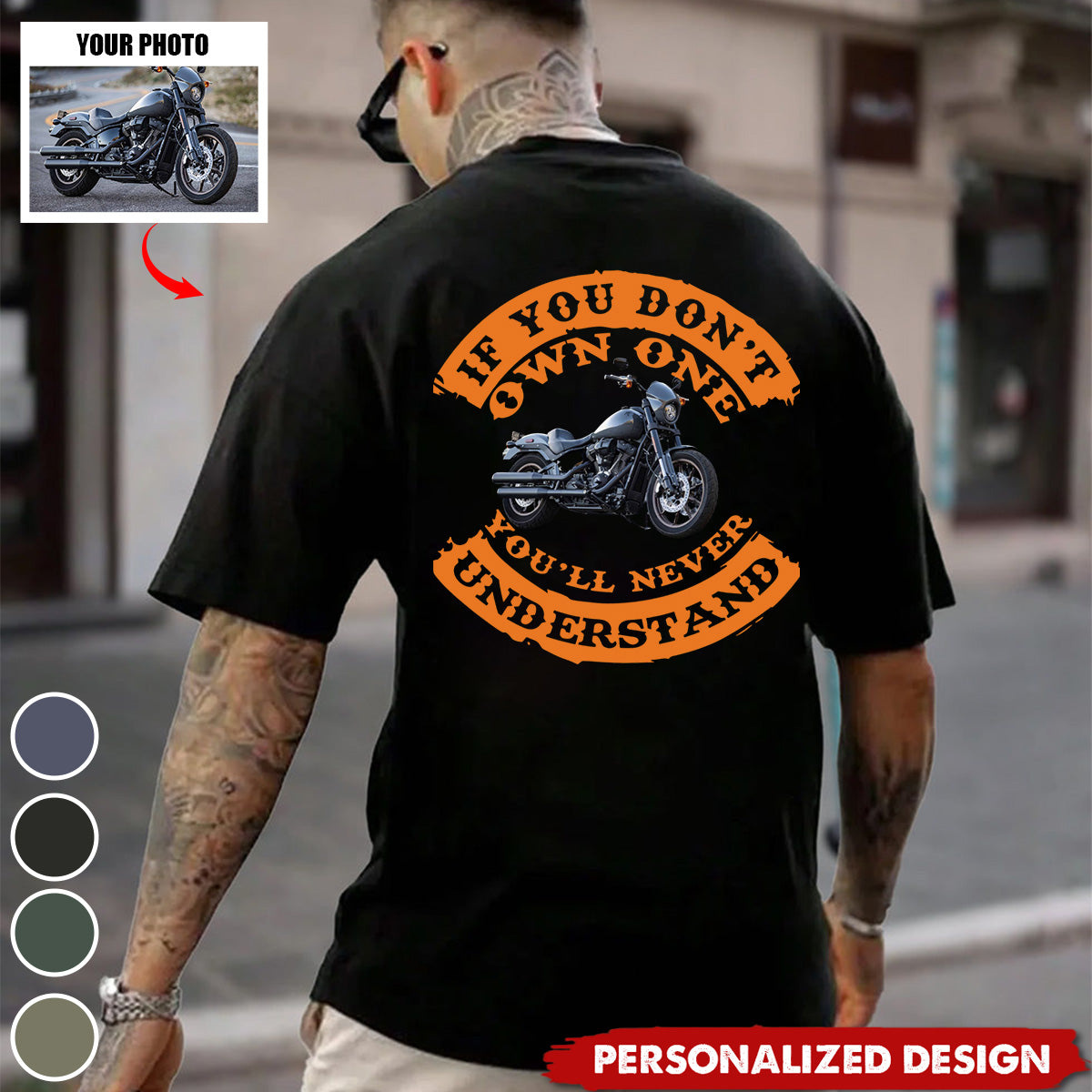 If You Don't Own One You'll Never Understand-Personalized Photo T-shirt