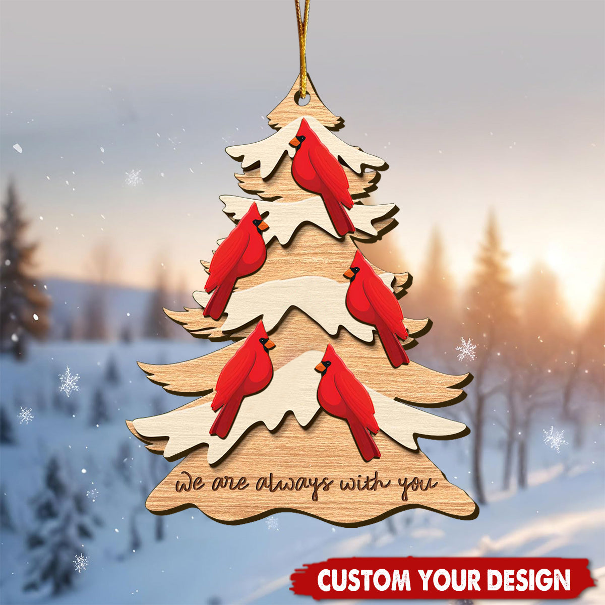 Personalized Cardinal Wooden Ornament, I am Always With You Memorial Ornament