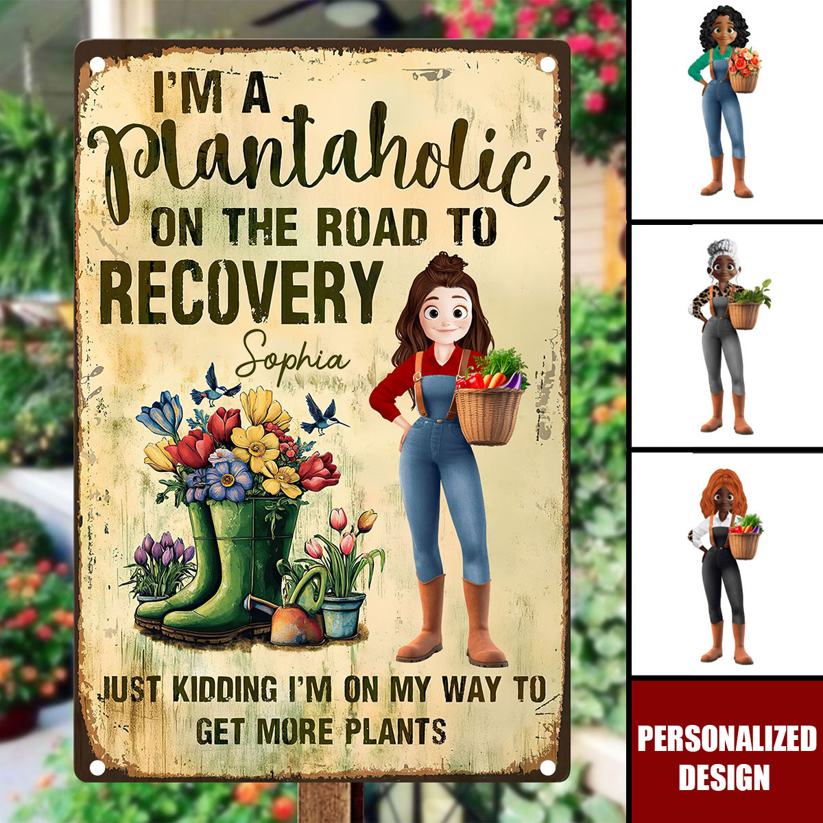 I'm A Plantaholic On The Road To Recovery - Personalized Metal Sign
