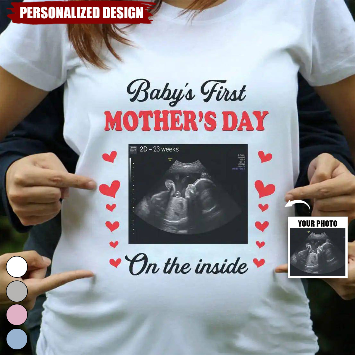 Cute Baby’s First Mother’s Day-Personalized  Sonogram Photo-T Shirt for Mother to be