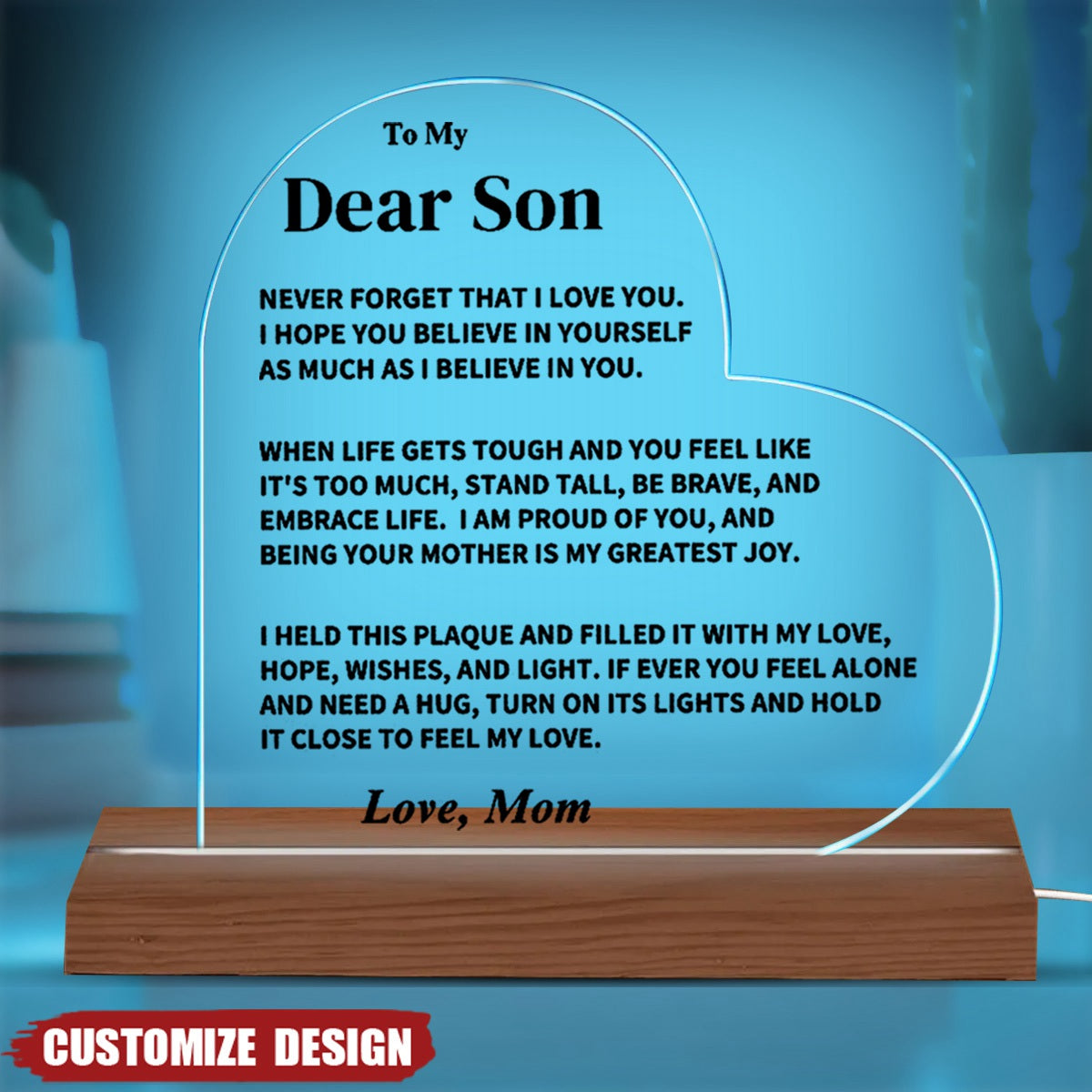 To My Son - Personalized Heart Shaped Acrylic Plaque/LED Light Plaque