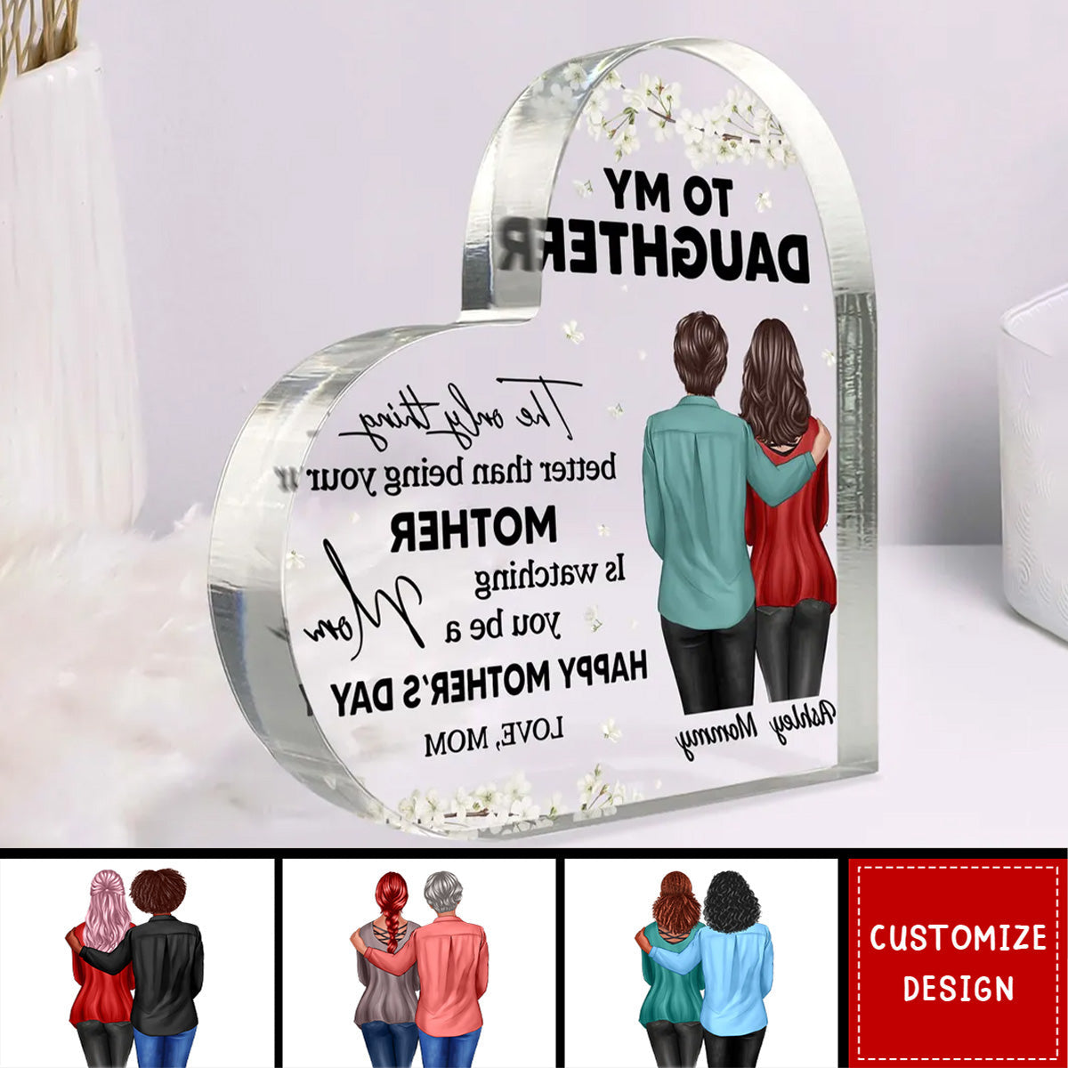 To My Daughter From Mom Happy Mother's Day Floral Personalized Heart Acrylic Plaque