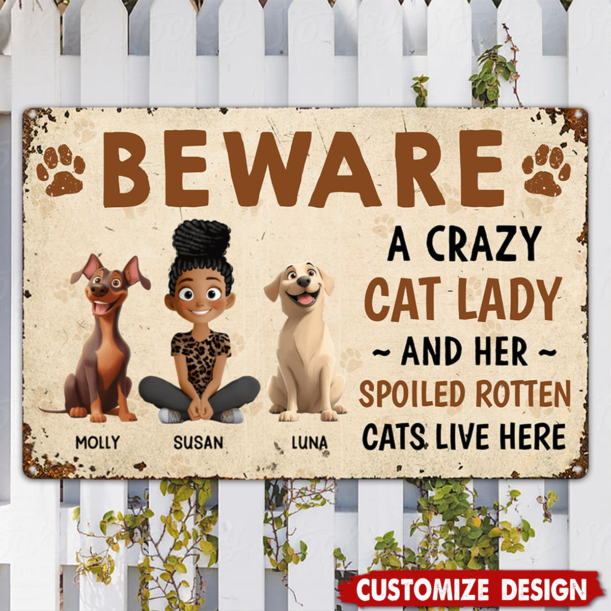 Crazy Dog Lady And Her Dogs - Personalized Metal Sign