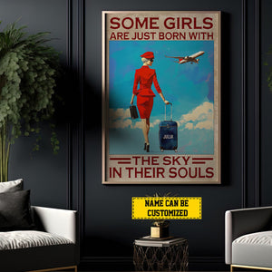 Some Girls Are Just Born With The Sky-Personalized Flight Attendant Poster-Gift For Flight Attendant Lovers