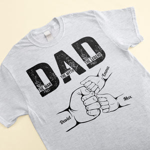Dad The Man The Myth The Legend - Personalized Unisex T-shirt - Father's Day  Gift For Husband,Dad,Grandpa
