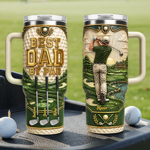 Personalized Best Dad By Par Golf 40oz Tumbler - Gifts For Dad