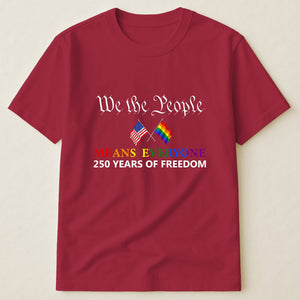 We The People Means Everyone Shirt
