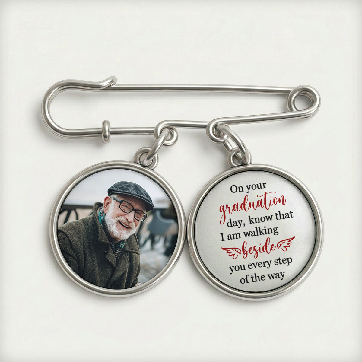 Graduation Walking Beside You Every Step - Personalized Memorial Lapel Pin With Photo Charms