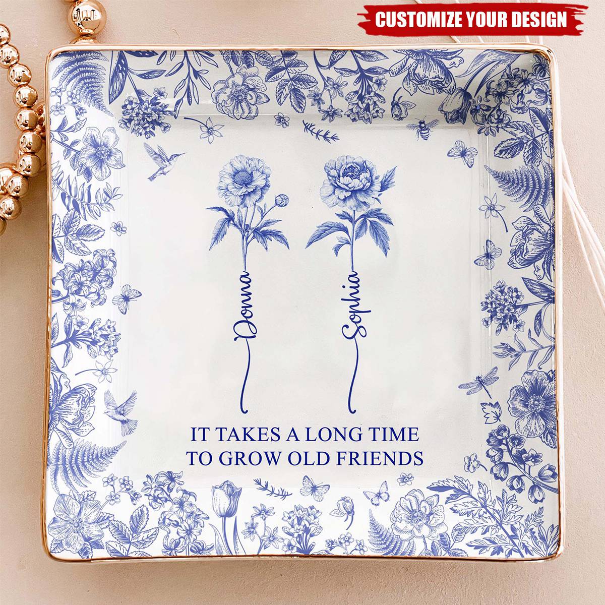 If Besties Were Flowers I'd Pick You - Personalized Jewelry Dish