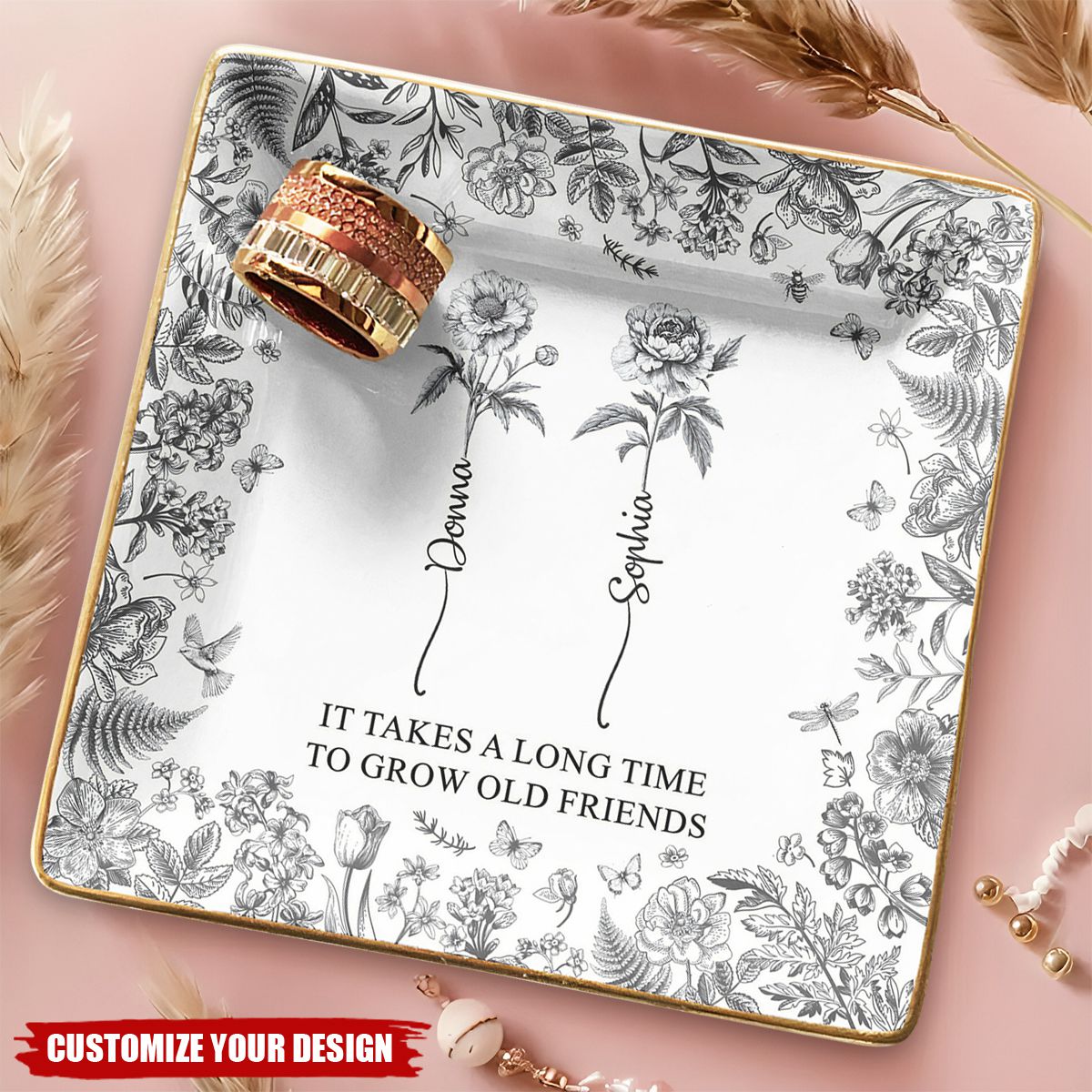 If Besties Were Flowers I'd Pick You - Personalized Jewelry Dish