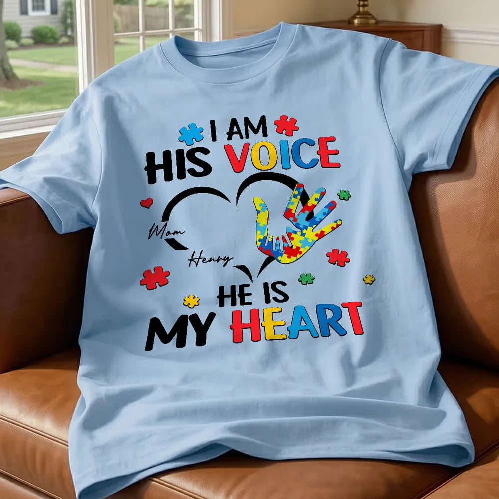 I'm His Voice He's My Heart Autism - Personalized Shirt - Autism Awareness