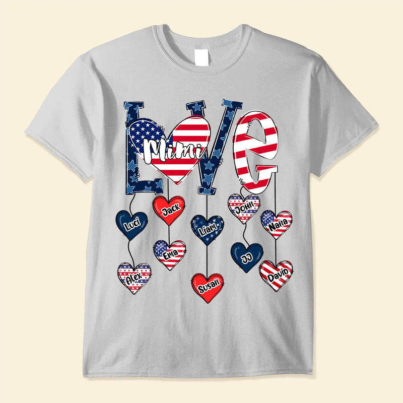 Love Is Being Called Grandma Auntie Mom American Flag Pattern Personalized Shirt