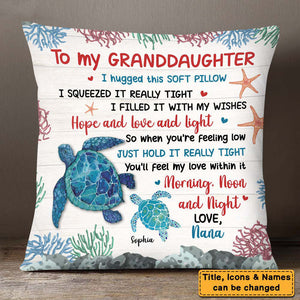 Gift For Daughter Granddaughter Hug This Turtle Pillow