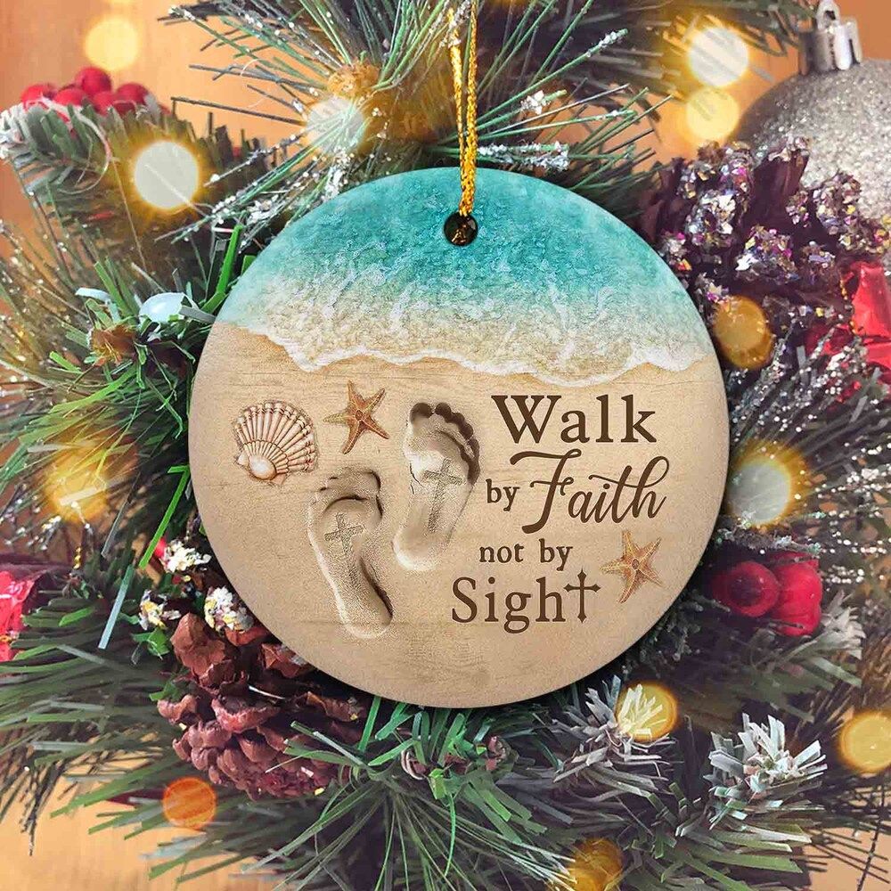 Personalized Christmas Ceramic Ornaments Walk By Faith Not By Sight Ornament