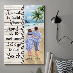 Back View Couple Walking On The Beach I Want To Hold Your Hand Personalized Vertical Poster